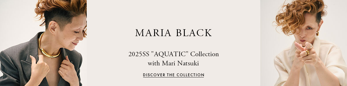MARIA BLACK(マリア ブラック) | 公式通販サイト | Jewelry MARIA BLACK(マリア ブラック) | 公式通販サイト | Jewelry